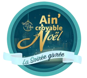 Ain’croyable Noël 2025 : La Soirée givrée