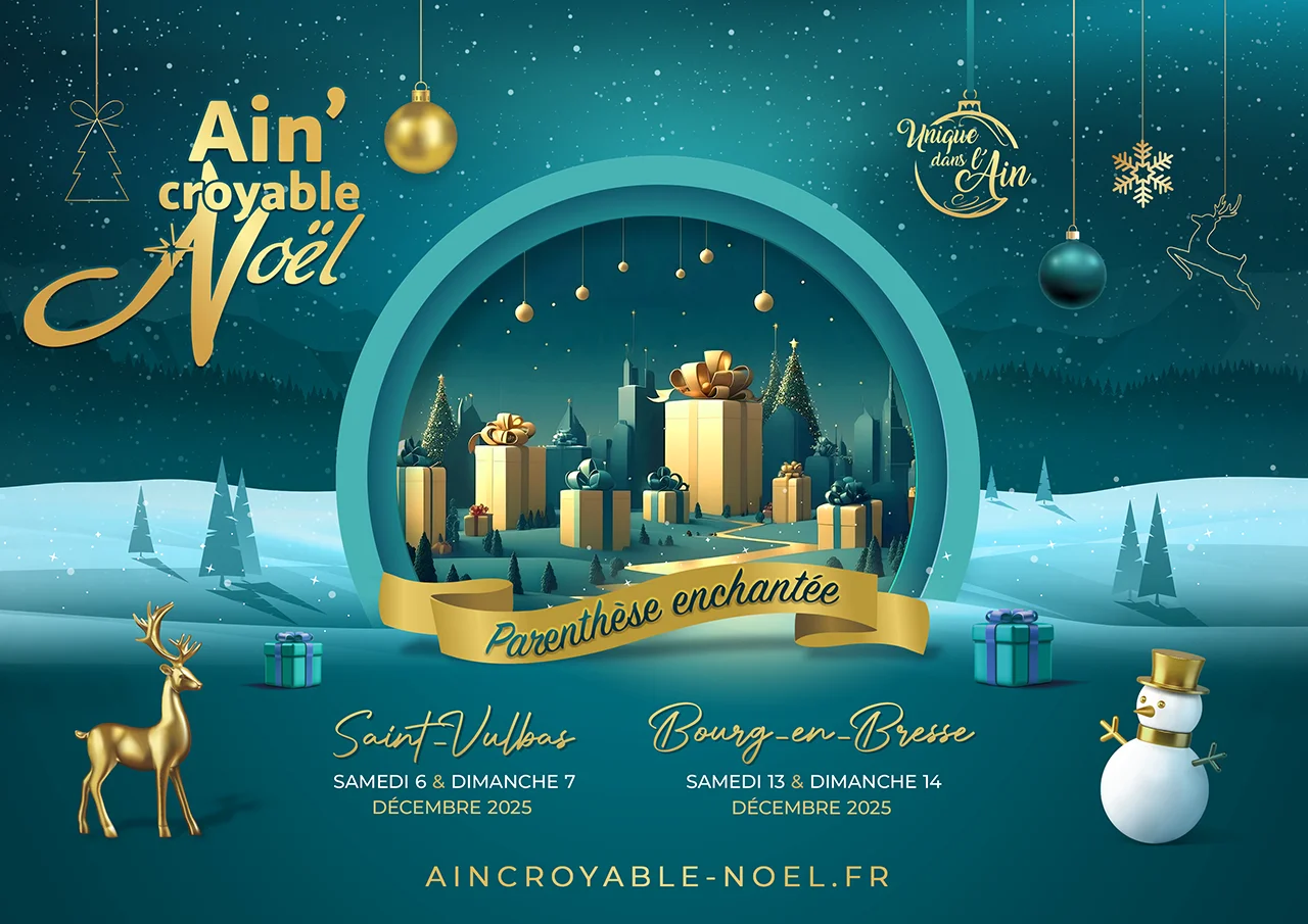 Partenaire Ain'croyable Noël : Ain’croyable Noël à Bourg-en-Bresse et Saint-Vulbas : un spectacle féérique pour 2025
